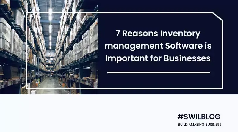 7 Realistic Reasons Why WMS Software is Essential for Businesses?