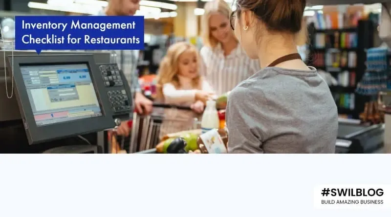Food Inventory: The Restaurant Inventory Management Checklist