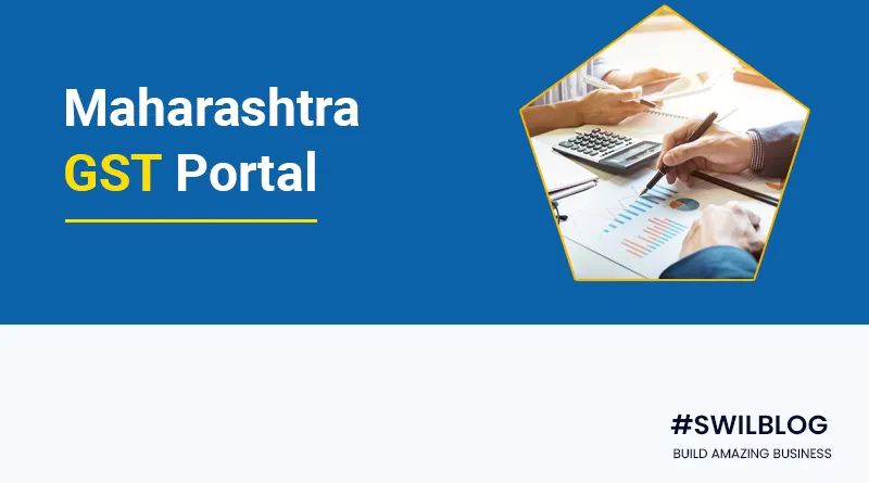 MahaGST - Maharashtra GST Portal: Registration, Login, Tax Submission