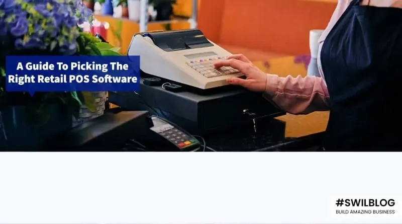 4 Key Steps To Choose The Right POS Billing Software for Your Retail Store