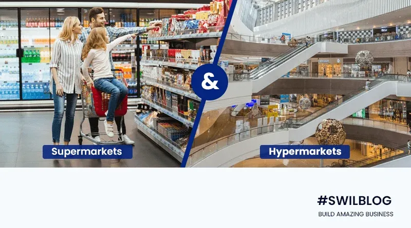 What is the Difference Between a Hypermarket and Supermarket?