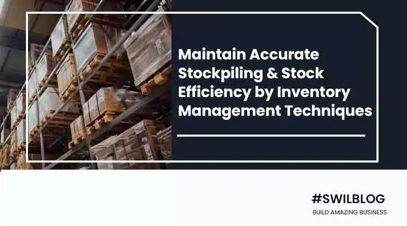 What are some of the most popular techniques for Inventory Management?