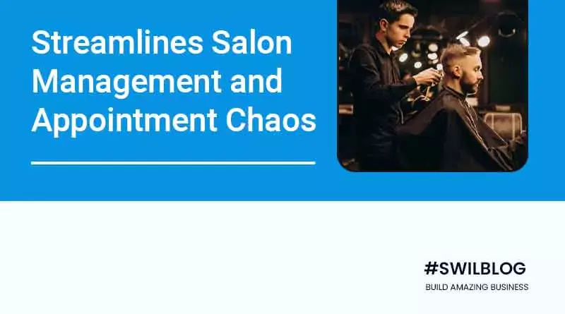 Salon and Spa Software: Streamlines Salon Management and Appointment Chaos