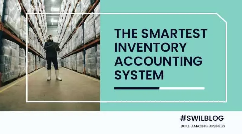 How Inventory Accounting helps businesses: A guide for Effective management
